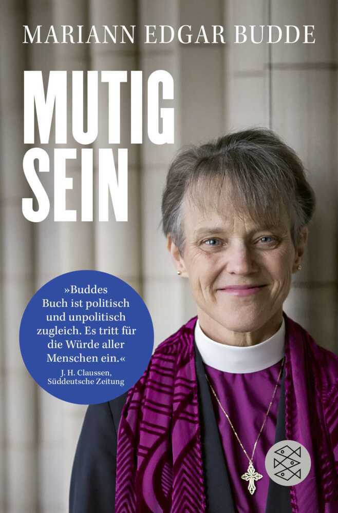 Mutig sein (Mariann Edgar Budde)