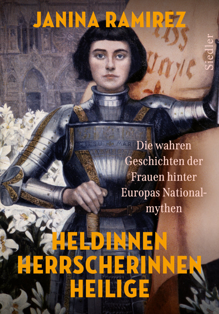Heldinnen, Herrscherinnen, Heilige (Janina Ramirez)