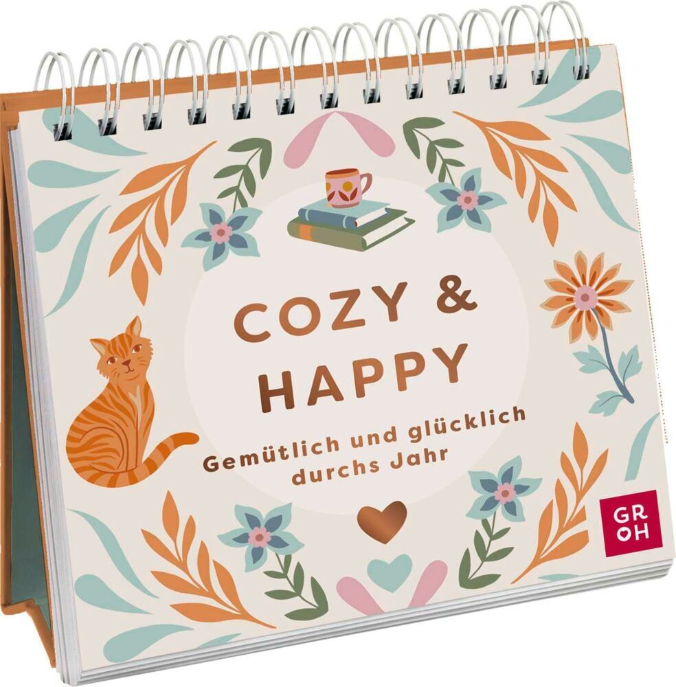 Cozy & Happy - Gemütlich und glücklich durchs Jahr (Groh Verlag)