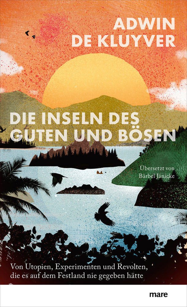 Die Inseln des Guten und Bösen (Adwin De Kluyver)