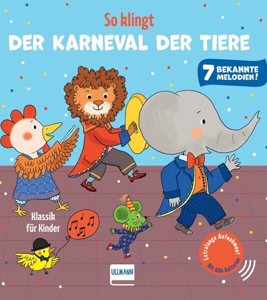 So klingt Der Karneval der Tiere - Klassik für Kinder (Emilie Collet)