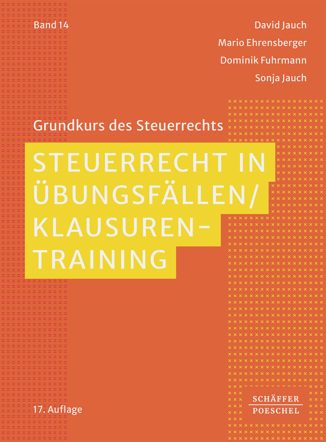 Steuerrecht in Übungsfällen / Klausurentraining (David Jauch)