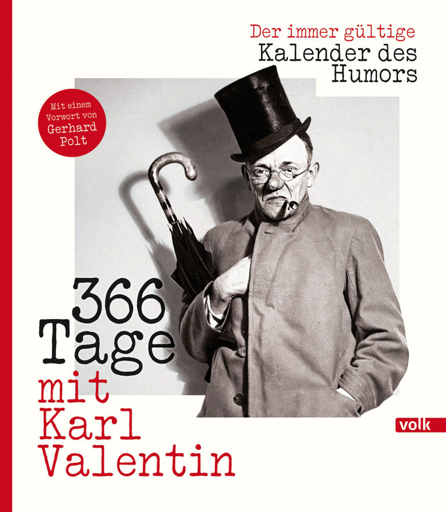 366 Tage mit Karl Valentin (Herbert Becke)