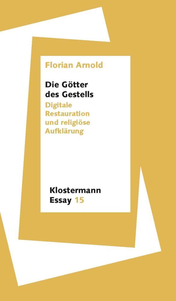 Die Götter des Gestells (Florian Arnold)