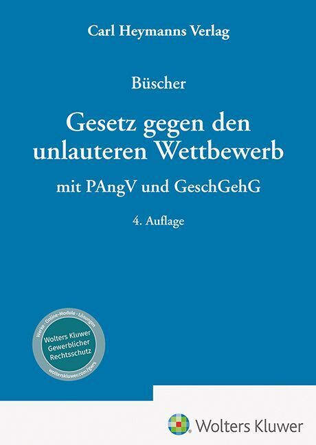Gesetz gegen den unlauteren Wettbewerb - Kommentar (Wolfgang Büscher)