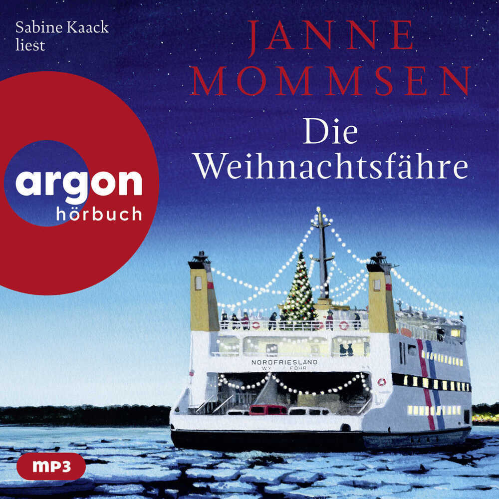 Die Weihnachtsfähre, 1 Audio-CD, 1 MP3 (Janne Mommsen)