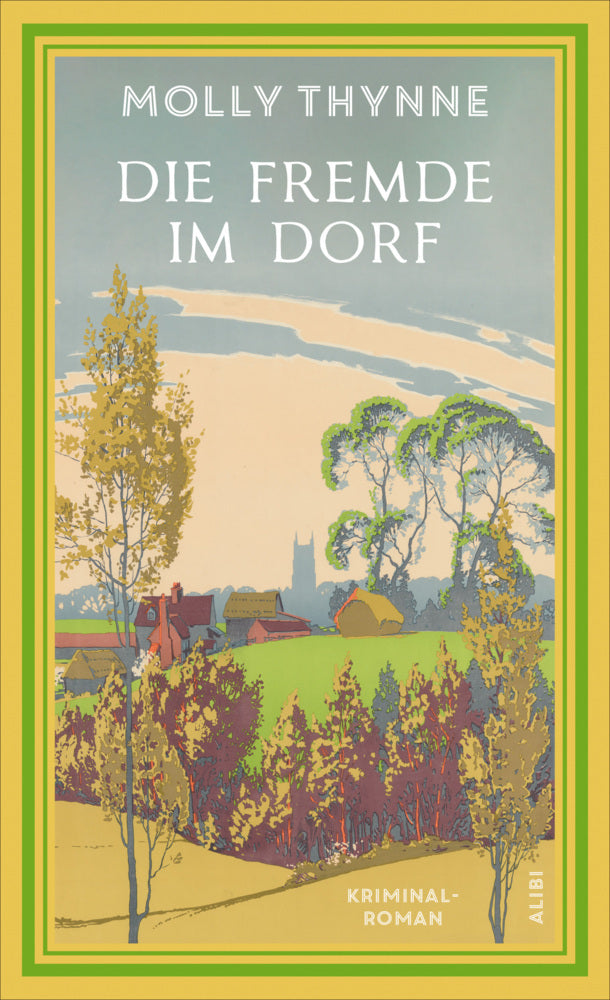 Die Fremde im Dorf (Molly Thynne)