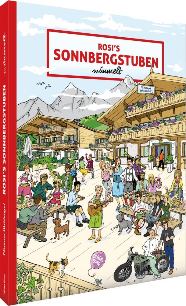 Rosi's Sonnbergstuben wimmelt (Tilmann Waldvogel)