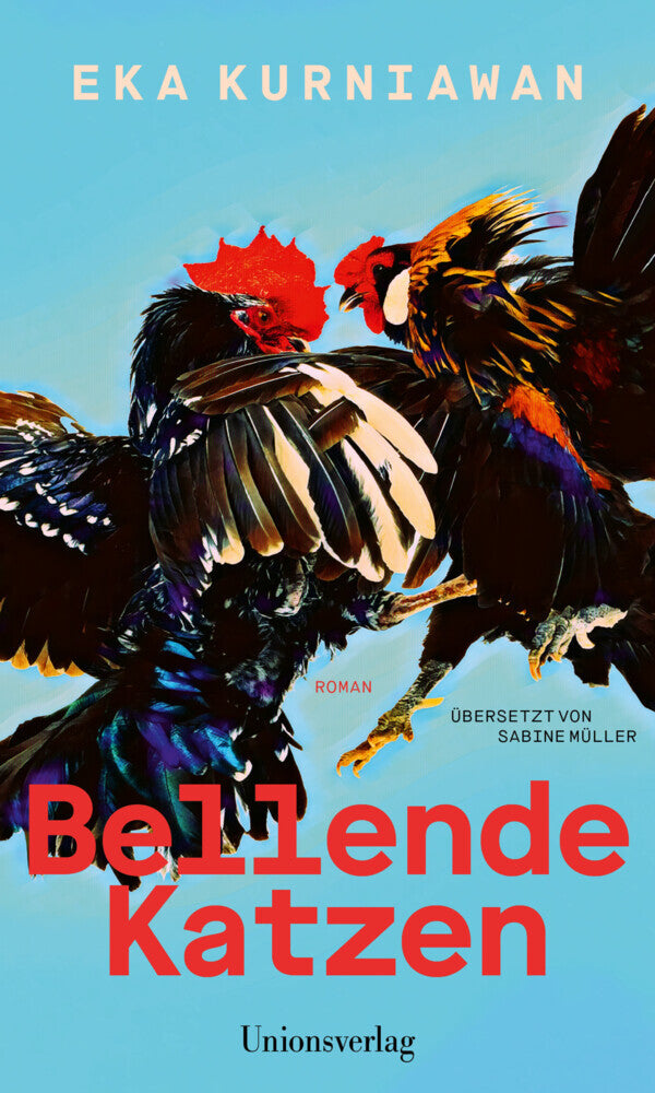 Bellende Katzen (Eka Kurniawan)