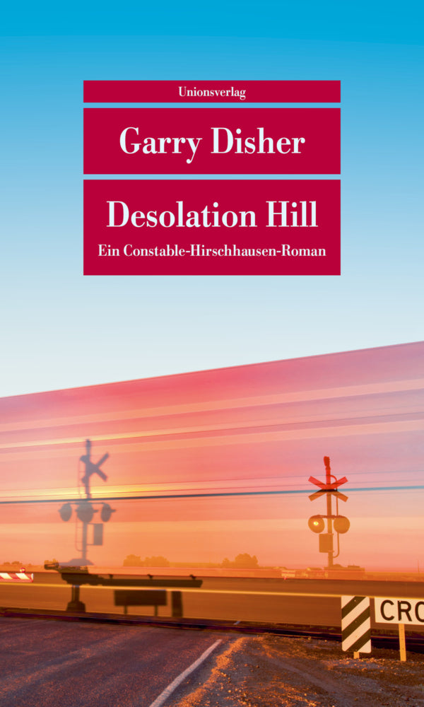 Desolation Hill (Garry Disher)