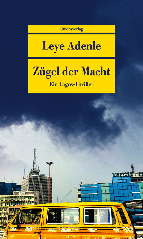 Zügel der Macht (Leye Adenle)