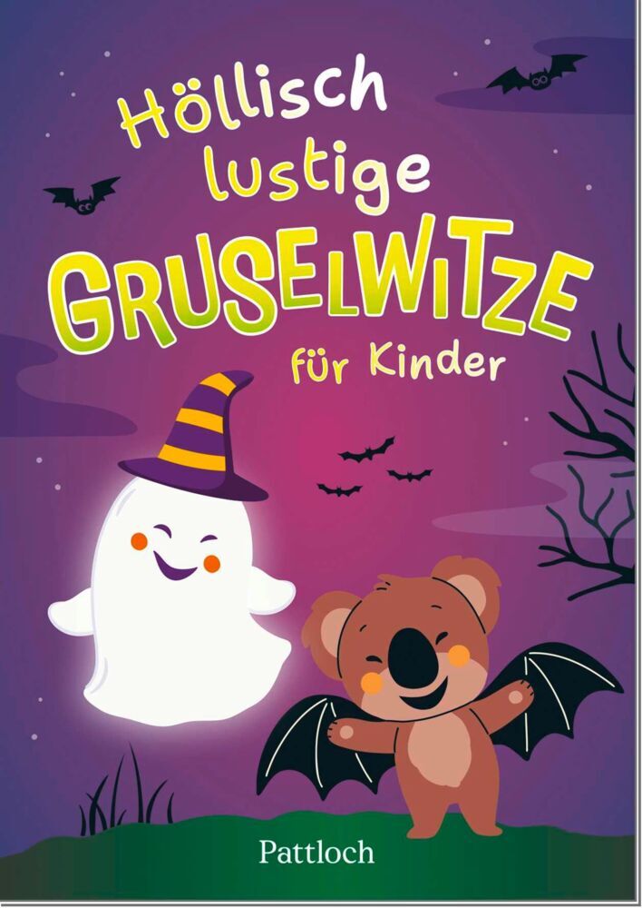 Höllisch lustige Gruselwitze für Kinder (Pattloch Verlag)