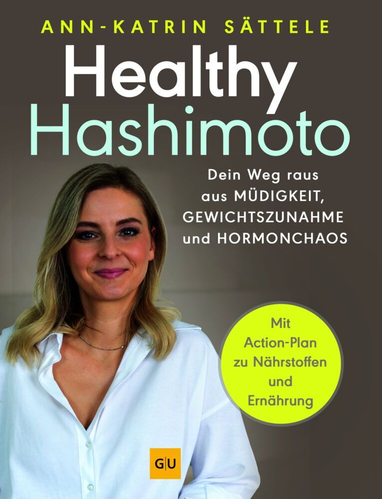 Healthy Hashimoto (Ann-Katrin Sättele)