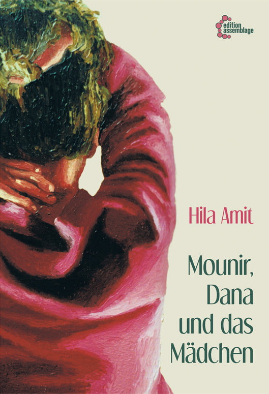 Mounir, Dana und das Mädchen (Hila Amit)