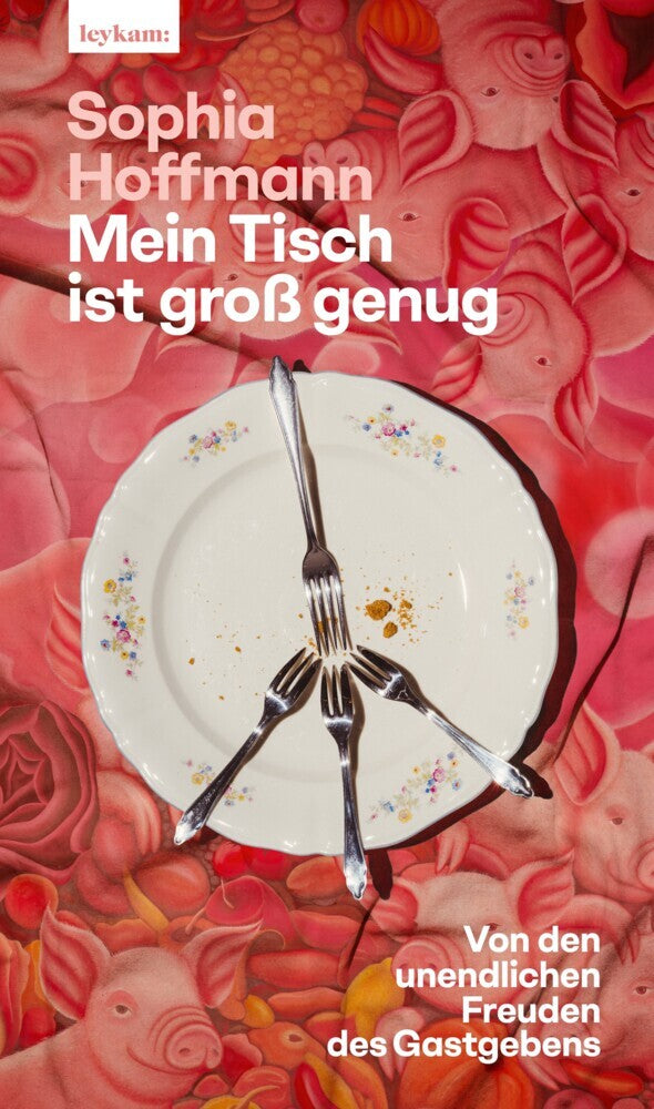 Mein Tisch ist groß genug - 1. Auflage mit Farbschnitt (Sophia Hoffmann)