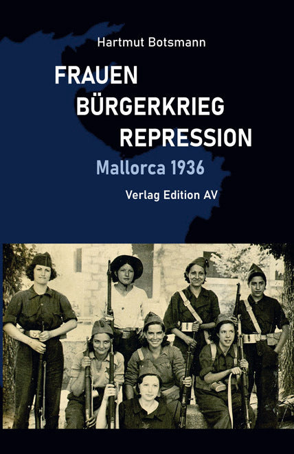 Frauen - Bürgerkrieg - Repression (Hartmut Botsmann)