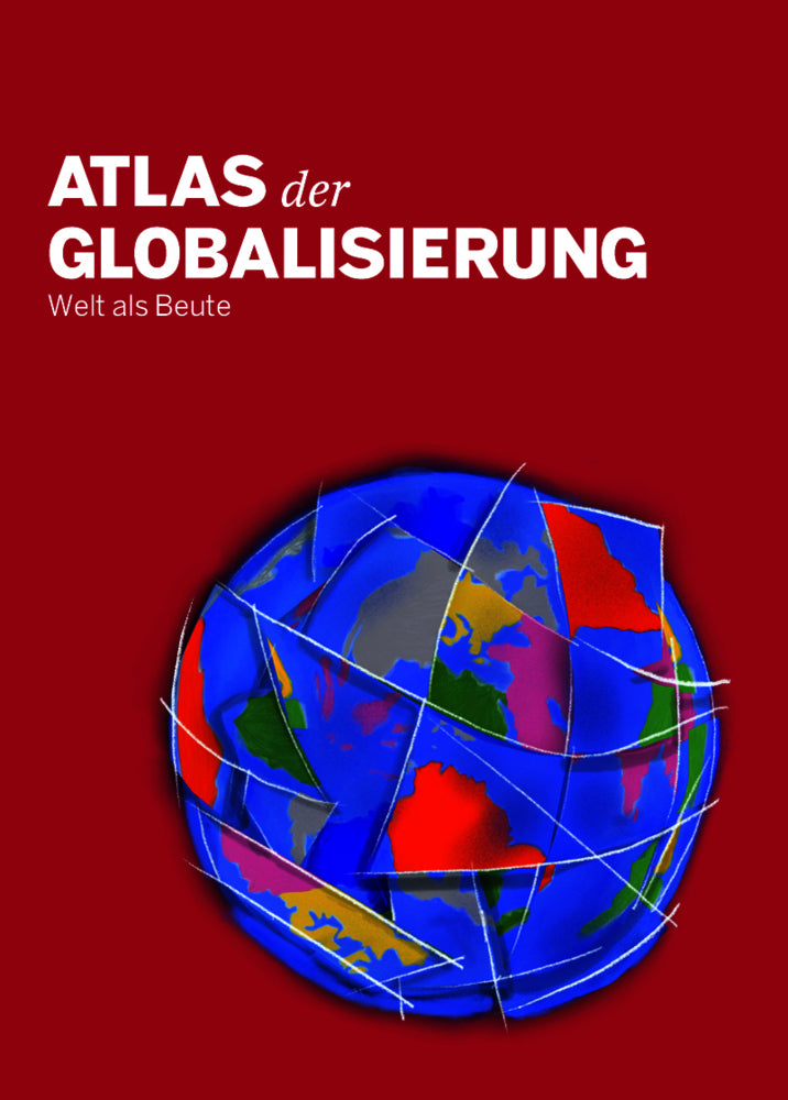 Atlas der Globalisierung (Le Monde Diplomatique)
