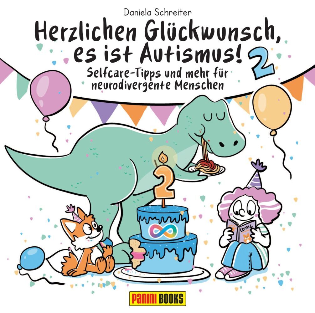 Herzlichen Glückwunsch, es ist Autismus! Selfcare-Tipps und mehr für neurodivergente Menschen (Daniela Schreiter)