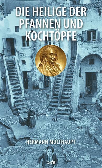 Die Heilige der Pfannen und Kochtöpfe (Hermann Multhaupt)