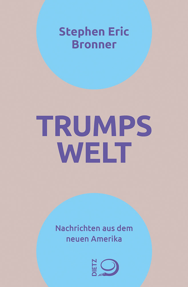 Trumps Welt (Stephen Eric Bronner)