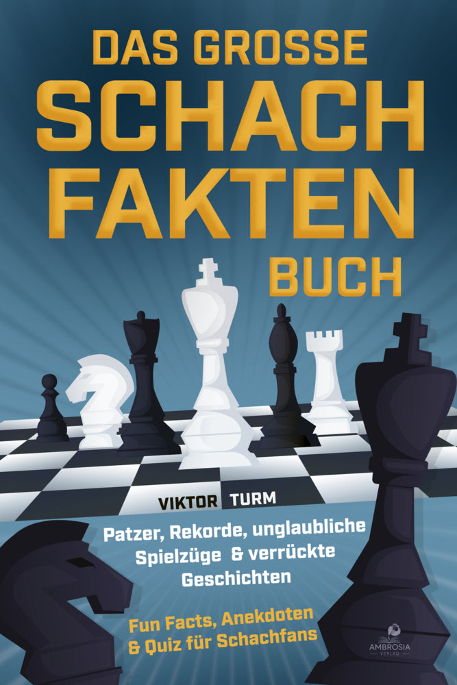 Das große Schachfakten Buch (Viktor Turm)