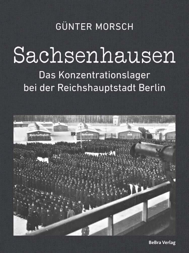 Sachsenhausen (Günter Morsch)