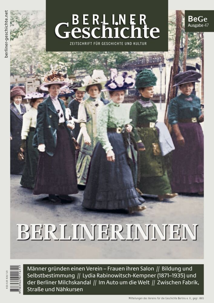 Berliner Geschichte - Zeitschrift für Geschichte und Kultur (Verein Für Die Geschichte Berlins E. V.)