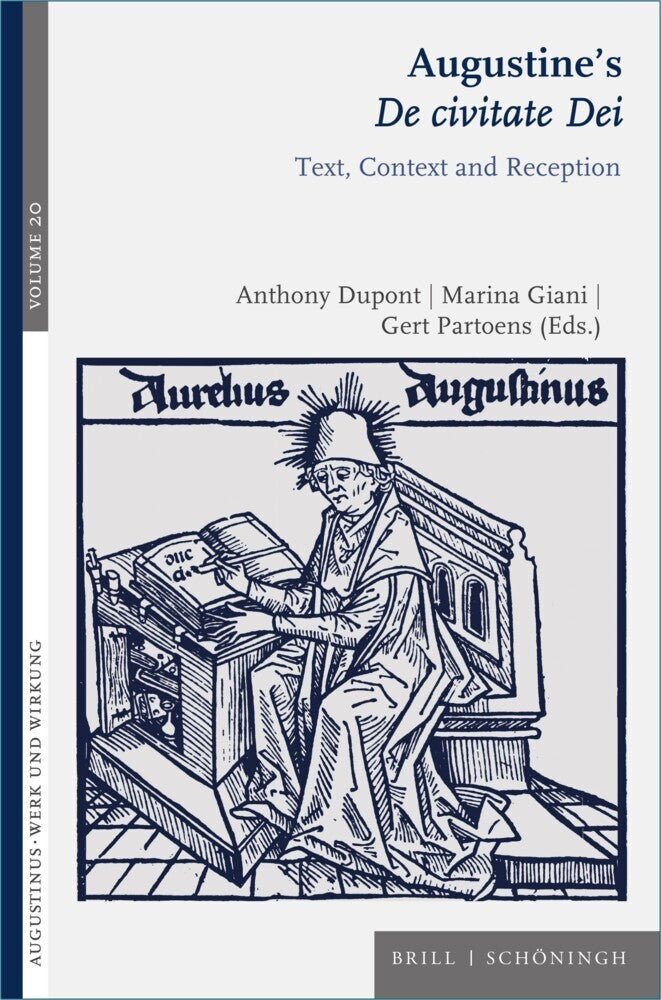 Augustine's De civitate Dei (Anthony Dupont)