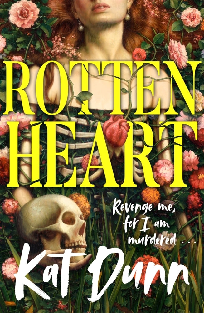 Rottenheart (Kat Dunn)