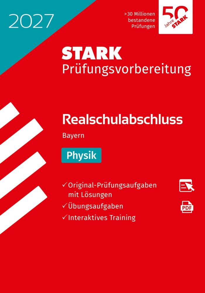 STARK Physik - Realschulabschluss 2027 Bayern - Prüfungsvorbereitung, m. 1 Buch, m. 1 Beilage