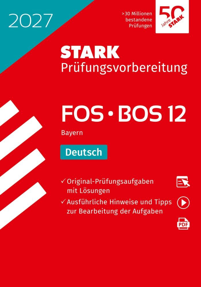 STARK Deutsch 12. Klasse - Abitur FOS/BOS 2027 Bayern - Prüfungsvorbereitung, m. 1 Buch, m. 1 Beilage