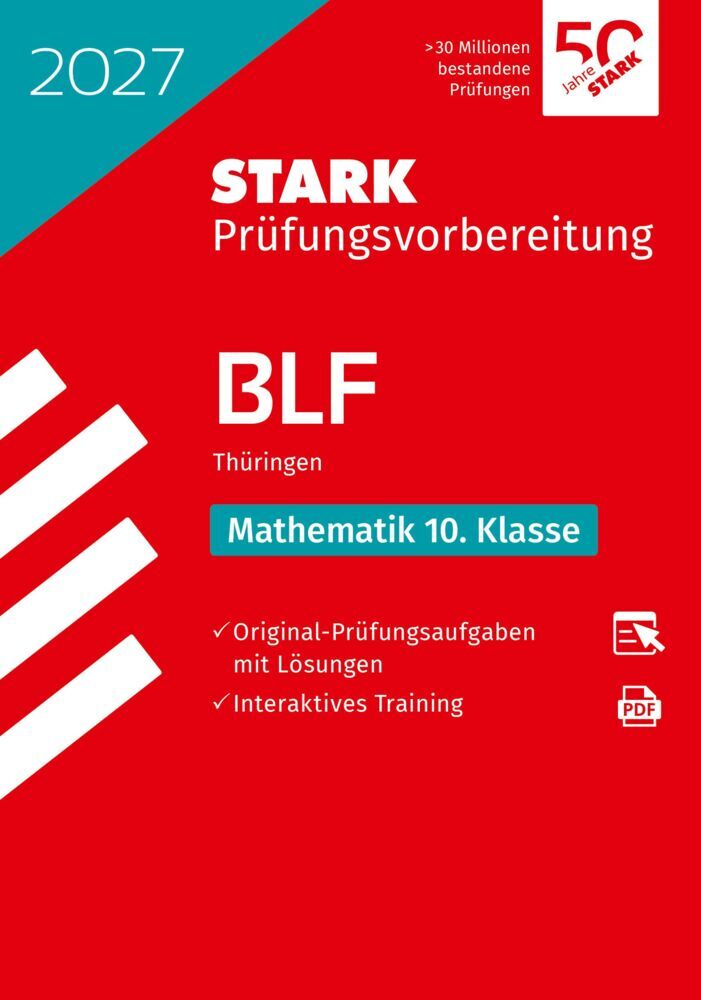 STARK Mathematik 10. Klasse - BLF Gymnasium 2027 Thüringen - Prüfungsvorbereitung, m. 1 Buch, m. 1 Beilage