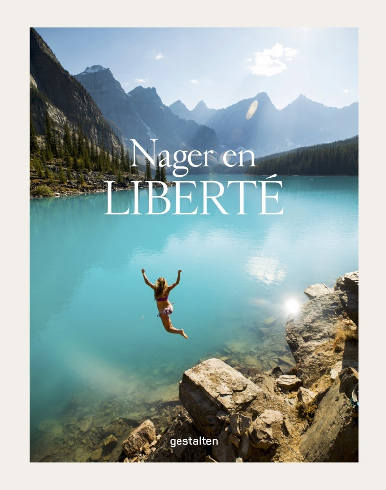 Nager en liberté (Gestalten)