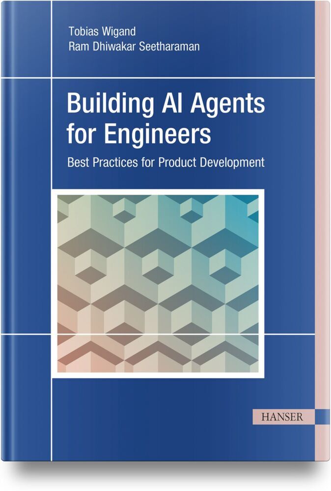 Building AI Agents for Engineers (Tobias Wigand)