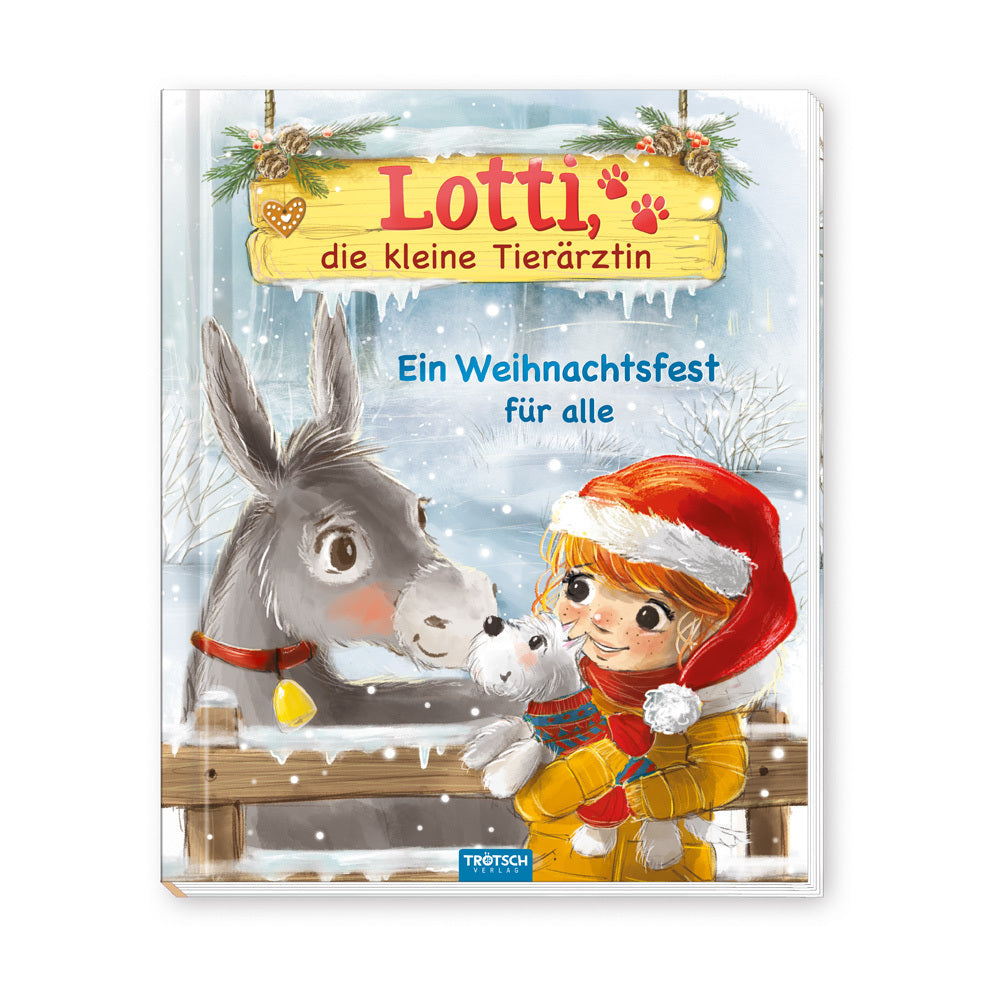TRÖTSCH - Geschichtenbuch Lotti, die kleine Tierärztin Ein Weihnachtsfest für alle| Ab 6 Jahren (Trötsch Verlag Gmbh & Co.Kg)