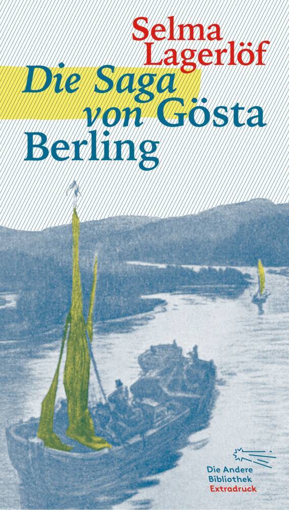 Die Saga von Gösta Berling (Selma Lagerlöf)