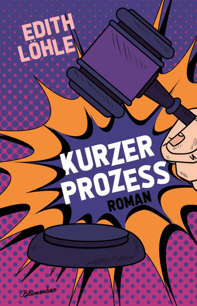 Kurzer Prozess (Edith Löhle)
