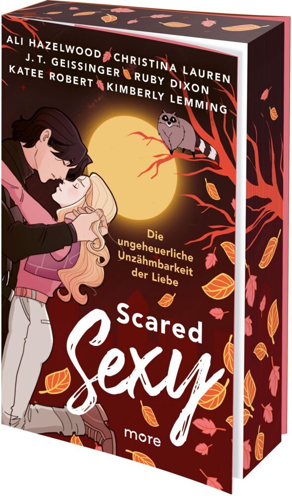 Scared Sexy - Die ungeheuerliche Unzähmbarkeit der Liebe (Ali Hazelwood)