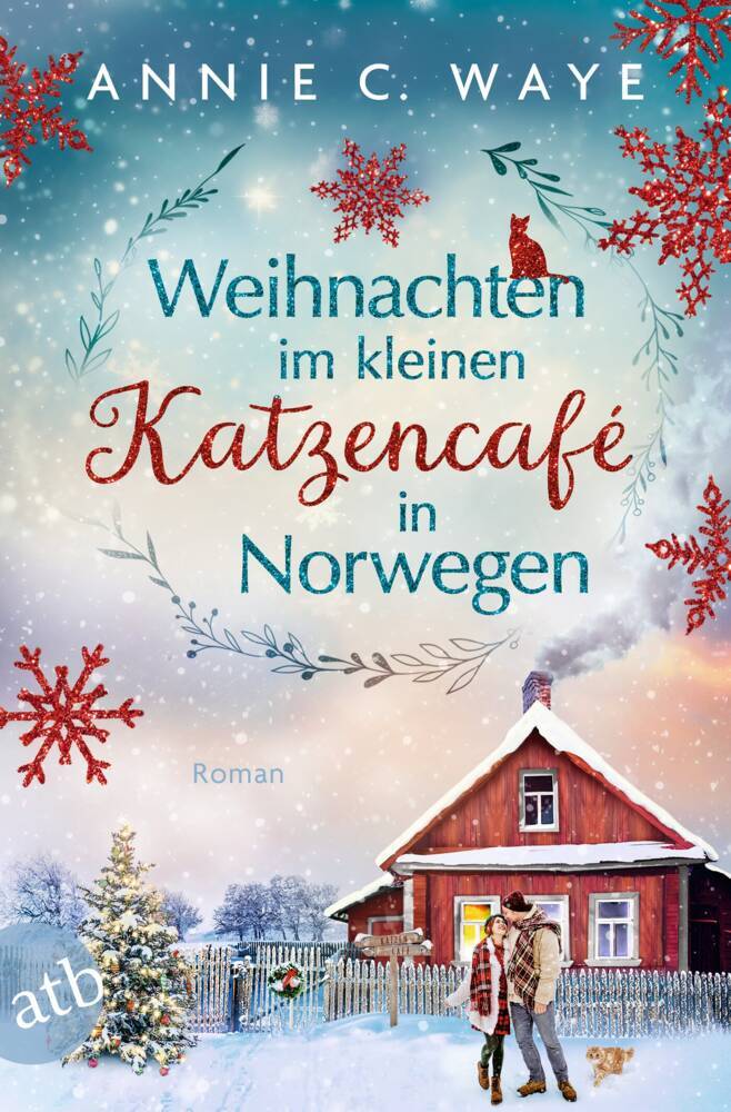 Weihnachten im kleinen Katzencafé in Norwegen (Annie Waye)