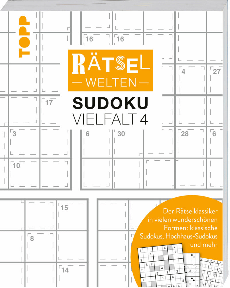 Rätselwelten - Sudoku Vielfalt 4 | Der Rätselklassiker in vielen wunderschönen Formen: klassische Sudokus, Hochhaus-Sudokus und mehr (Silke Berendes)