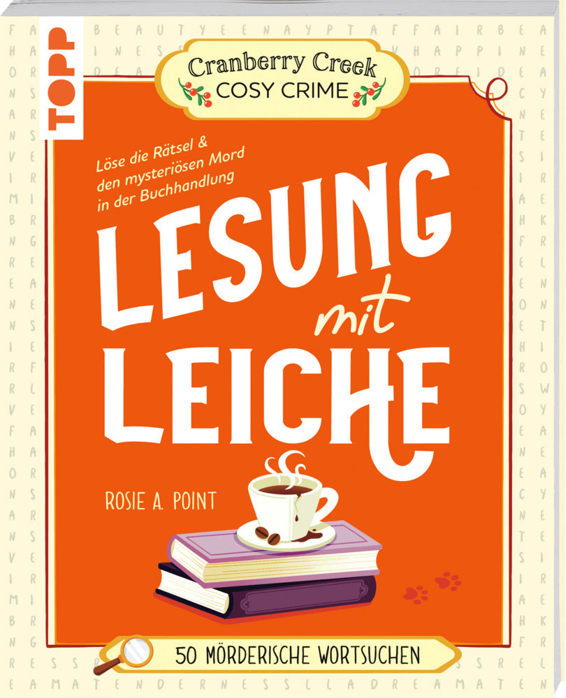 Cranberry Creek Cosy Crime: Lesung mit Leiche (Rosie A. Point)
