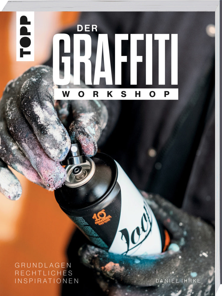 Der Graffiti Workshop (Daniel Ihrke)