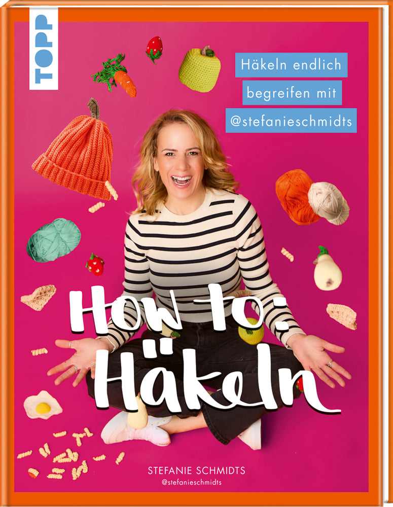 How To: Häkeln (Stefanie Schmidts)