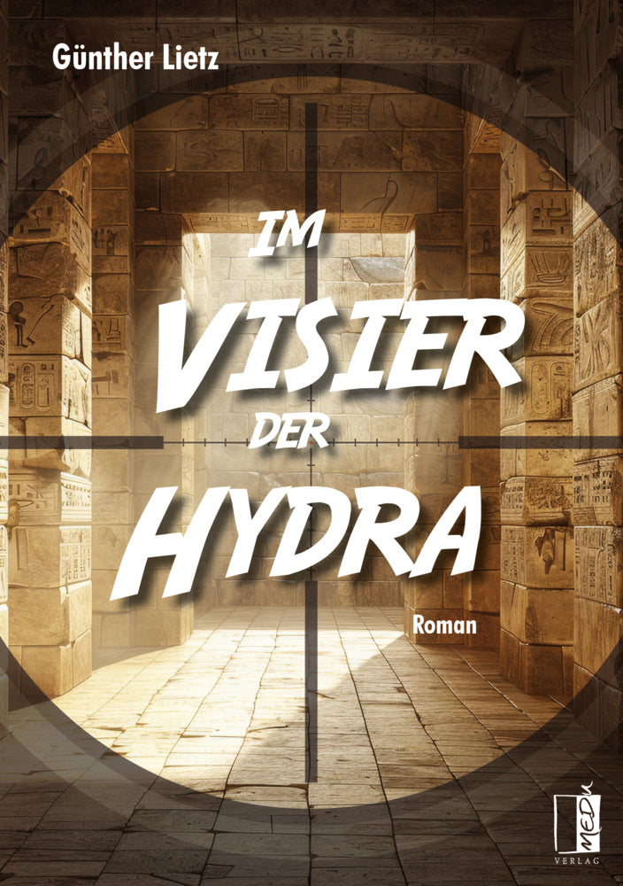 Im Visier der Hydra (Günther Lietz)
