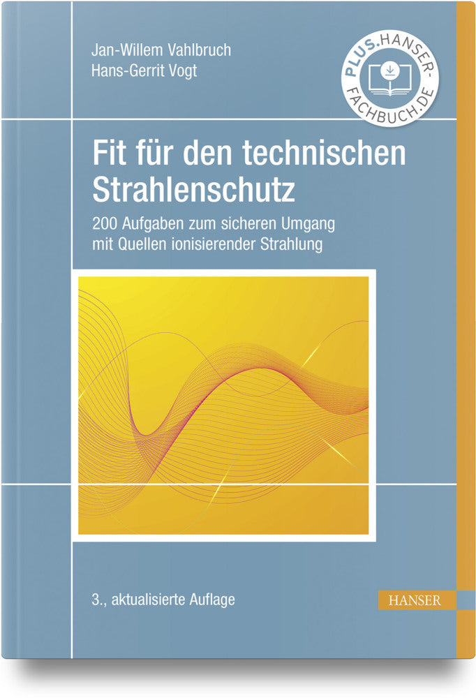 Fit für den technischen Strahlenschutz (Jan-Willem Vahlbruch)