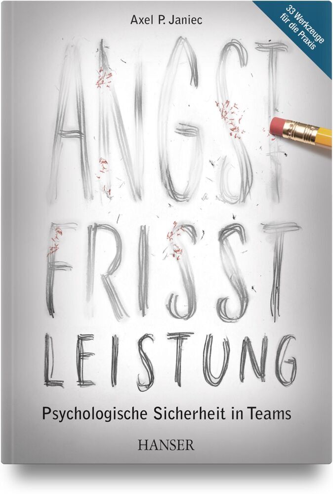 Angst frisst Leistung (Axel P. Janiec)