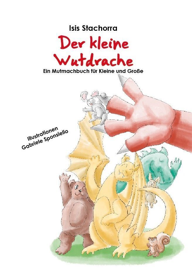 Der kleine Wutdrache (Isis Stachorra)