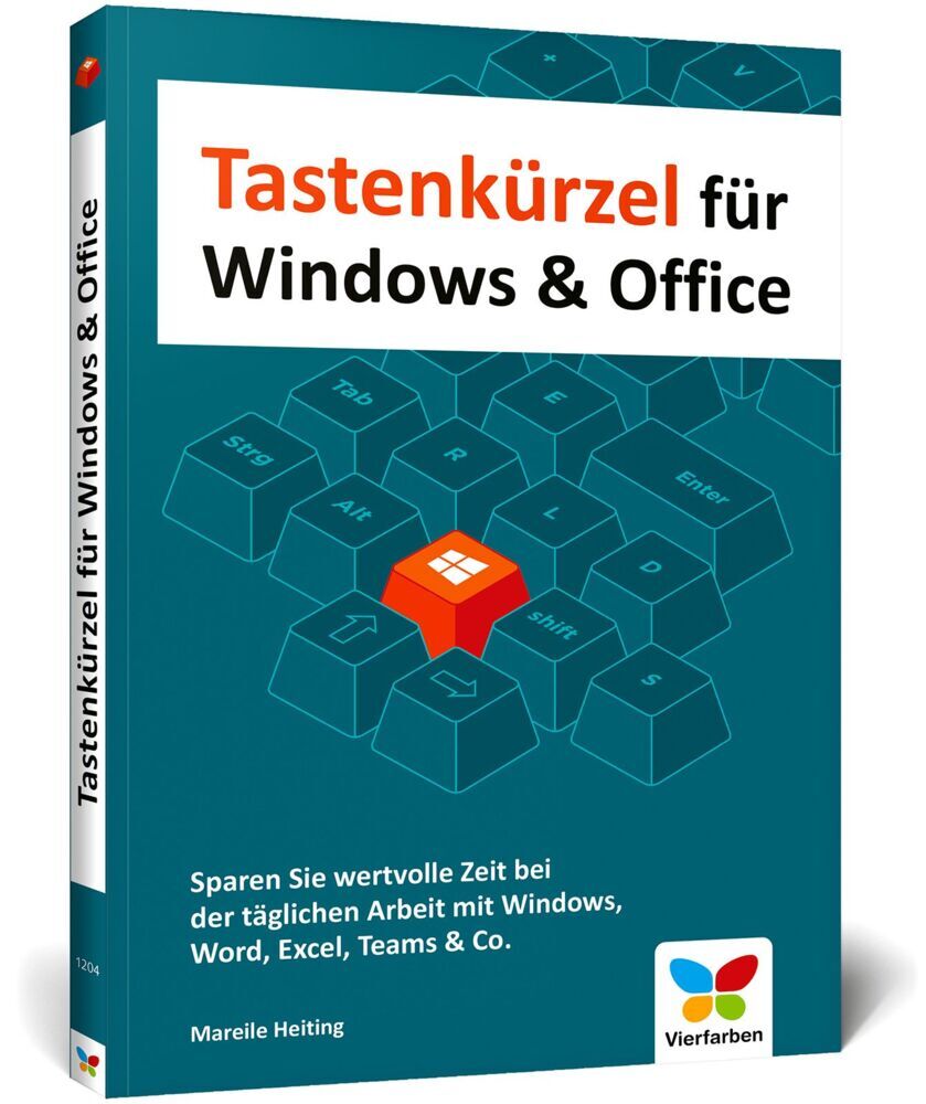 Tastenkürzel für Windows & Office (Mareile Heiting)
