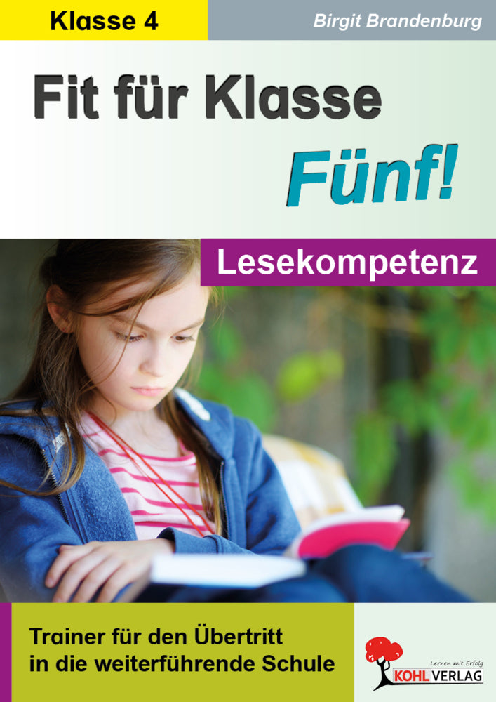 Fit für Klasse Fünf! - Lesekompetenz (Birgit Brandenburg)