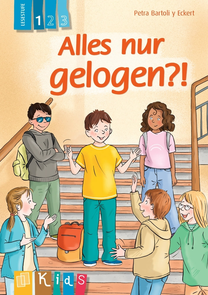 Alles nur gelogen?! - Lesestufe 1 (Petra Bartoli Y Eckert)
